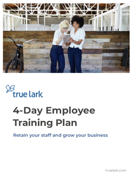 4-Day Employee Training Plan - TrueLark